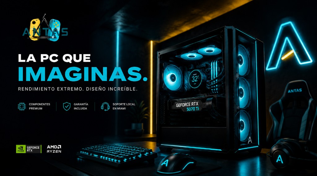 ANTAS — La PC que imaginas